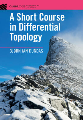 Dundas |  A Short Course in Differential Topology | Buch |  Sack Fachmedien
