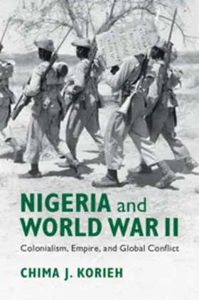 Korieh |  Nigeria and World War II | Buch |  Sack Fachmedien