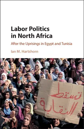 Hartshorn |  Labor Politics in North Africa | Buch |  Sack Fachmedien