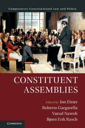 Elster / Gargarella / Naresh |  Constituent Assemblies | Buch |  Sack Fachmedien