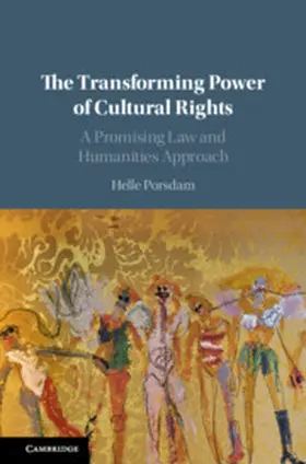 Porsdam |  The Transforming Power of Cultural Rights | Buch |  Sack Fachmedien