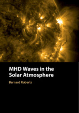 Roberts |  MHD Waves in the Solar Atmosphere | Buch |  Sack Fachmedien