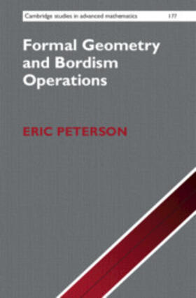 Peterson |  Formal Geometry and Bordism Operations | Buch |  Sack Fachmedien