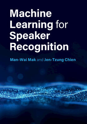 Mak / Chien |  Machine Learning for Speaker Recognition | Buch |  Sack Fachmedien