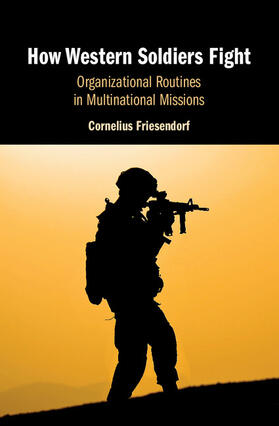 Friesendorf |  How Western Soldiers Fight | Buch |  Sack Fachmedien