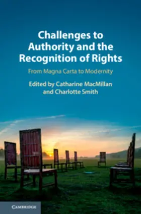 MacMillan / Smith |  Challenges to Authority and the Recognition of             Rights | Buch |  Sack Fachmedien