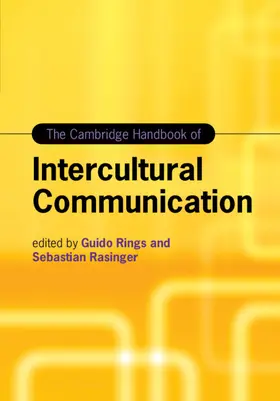 Rings / Rasinger |  The Cambridge Handbook of Intercultural Communication | Buch |  Sack Fachmedien