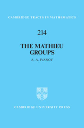 Ivanov |  The Mathieu Groups | Buch |  Sack Fachmedien