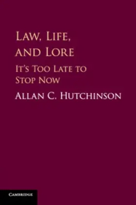 Hutchinson | Law, Life, and Lore | Buch | 978-1-108-43126-2 | sack.de