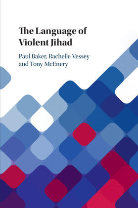 Baker / Vessey / McEnery |  The Language of Violent Jihad | Buch |  Sack Fachmedien