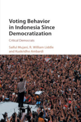 Mujani / Liddle / Ambardi |  Voting Behaviour in Indonesia since Democratization | Buch |  Sack Fachmedien