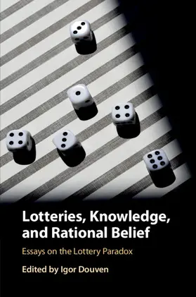 Douven |  Lotteries, Knowledge, and Rational Belief | Buch |  Sack Fachmedien