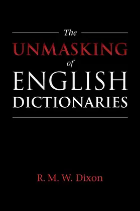 Dixon |  The Unmasking of English Dictionaries | Buch |  Sack Fachmedien