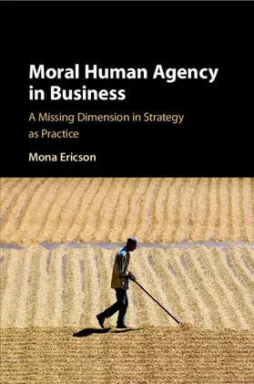 Ericson |  Moral Human Agency in Business | Buch |  Sack Fachmedien