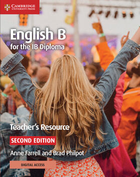 Farrell / Philpot |  English B for the IB Diploma Teacher's Resource with Digital Access | Buch |  Sack Fachmedien