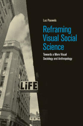 Pauwels |  Reframing Visual Social Science | Buch |  Sack Fachmedien