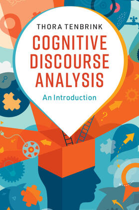 Tenbrink |  Cognitive Discourse Analysis | Buch |  Sack Fachmedien