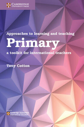 Cotton |  Approaches to Learning and Teaching Primary | Buch |  Sack Fachmedien