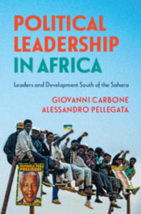 Carbone / Pellegata |  Political Leadership in Africa | Buch |  Sack Fachmedien