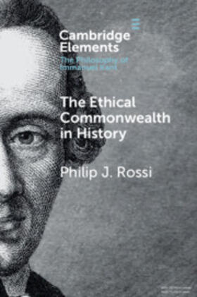 Rossi |  The Ethical Commonwealth in History | Buch |  Sack Fachmedien