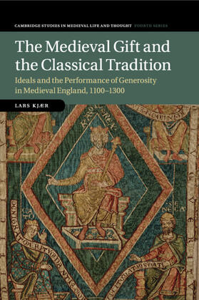 Kjær |  The Medieval Gift and the Classical Tradition | Buch |  Sack Fachmedien
