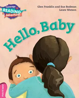 Franklin / Bodman |  Cambridge Reading Adventures Hello, Baby Pink B Band | Buch |  Sack Fachmedien