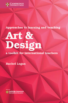 Logan |  Approaches to Learning and Teaching Art & Design | Buch |  Sack Fachmedien