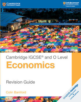Bamford |  Cambridge IGCSE® and O Level Economics Revision Guide | Buch |  Sack Fachmedien