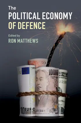 Matthews |  The Political Economy of Defence | Buch |  Sack Fachmedien