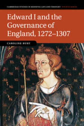 Burt |  Edward I and the Governance of England, 1272-1307 | Buch |  Sack Fachmedien