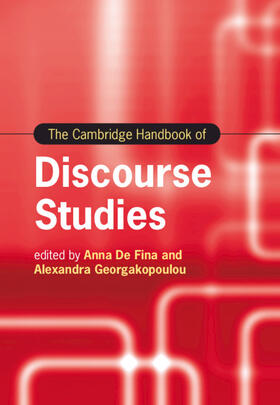 De Fina / Georgakopoulou |  The Cambridge Handbook of Discourse Studies | Buch |  Sack Fachmedien
