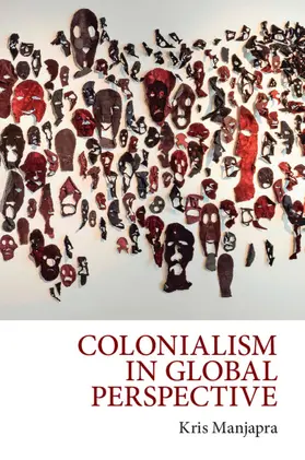 Manjapra |  Colonialism in Global Perspective | Buch |  Sack Fachmedien