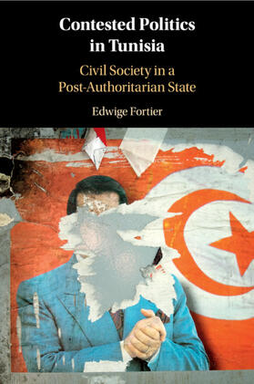 Fortier |  Contested Politics in Tunisia | Buch |  Sack Fachmedien