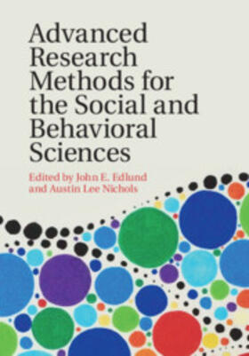 Edlund / Nichols |  Advanced Research Methods for the Social and Behavioral Sciences | Buch |  Sack Fachmedien