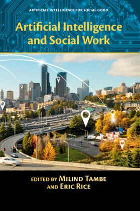 Tambe / Rice | Artificial Intelligence and Social Work | Buch | 978-1-108-44434-7 | sack.de