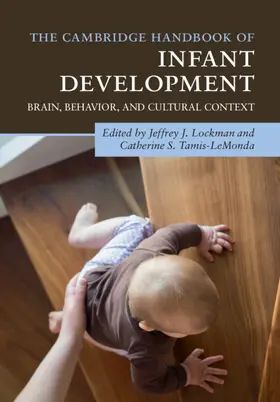 Lockman / Tamis-LeMonda |  The Cambridge Handbook of Infant Development | Buch |  Sack Fachmedien