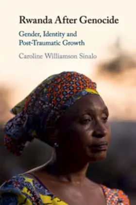 Williamson Sinalo |  Rwanda After Genocide | Buch |  Sack Fachmedien