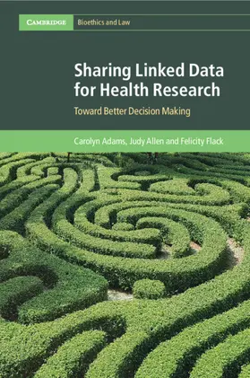 Adams / Flack / Allen |  Sharing Linked Data for Health Research | Buch |  Sack Fachmedien