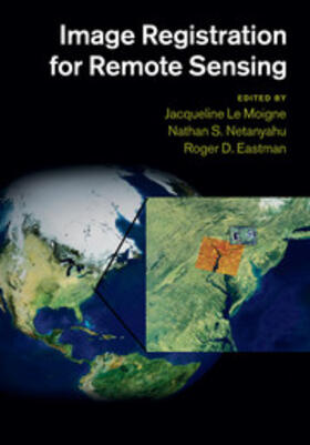 Eastman / Le Moigne / Netanyahu |  Image Registration for Remote Sensing | Buch |  Sack Fachmedien