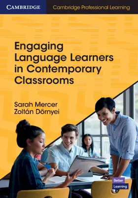 Mercer / Dornyei / Dörnyei |  Engaging Language Learners in Contemporary Classrooms | Buch |  Sack Fachmedien