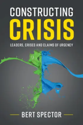 Spector |  Constructing Crisis | Buch |  Sack Fachmedien