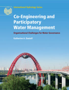 Daniell |  Co-Engineering and Participatory Water Management | Buch |  Sack Fachmedien