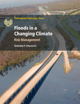 Simonovi¿ / Simonovi&#263; |  Floods in a Changing Climate | Buch |  Sack Fachmedien