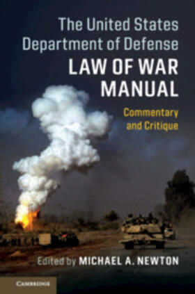 Newton |  The United States Department of Defense Law of War Manual | Buch |  Sack Fachmedien