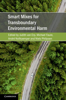 van Erp / Faure / Nollkaemper |  Smart Mixes for Transboundary Environmental Harm | Buch |  Sack Fachmedien