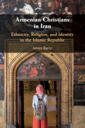 Barry |  Armenian Christians in Iran | Buch |  Sack Fachmedien