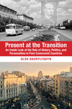 Havrylyshyn |  Present at the Transition | Buch |  Sack Fachmedien