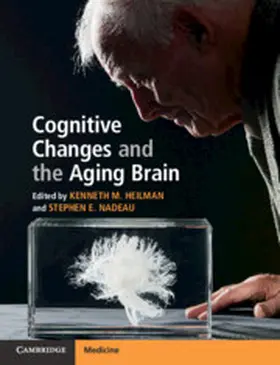 Heilman / Nadeau |  Cognitive Changes and the Aging Brain | Buch |  Sack Fachmedien