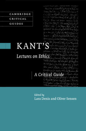 Denis / Sensen |  Kant's Lectures on Ethics | Buch |  Sack Fachmedien