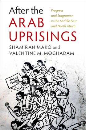 Mako / Moghadam |  After the Arab Uprisings | Buch |  Sack Fachmedien